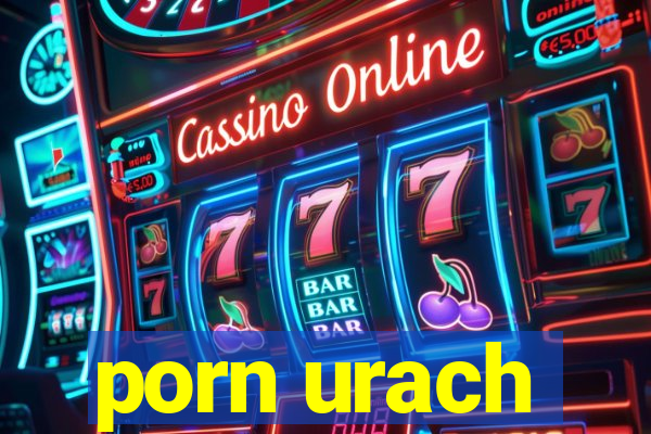 porn urach